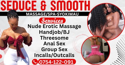 Seduce & Smooth - Best Massage SPA in Syokimau